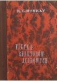 Fizyka reaktorów jądrowych