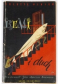 Remi i duch, UNIKAT