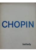 Chopin, ballady