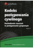 Kodeks postępowania cywilnego Dochodzenie roszczeń w postępowaniu grupowym