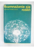 Rozmnażanie się roślin