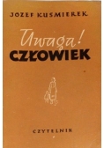 Uwaga Człowiek