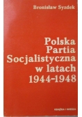 Polska Partia Socjalistyczna w latach 1944-1948