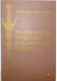 Akademickie zwyczaje ceremoniały insygna