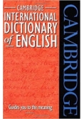 Cambridge internaciolan dictionary of english