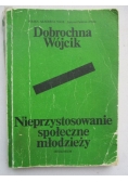 Nieprzystosowanie społeczne młodzieży