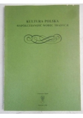 Kultura polska. Współczesność wobec tradycji