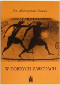 W dobrych zawodach