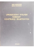 Uproszczony rysunek roboczy konstrukcji żelbetonowych