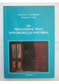 Jak przygotować pracę dyplomową lub doktorską