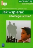 Jak wspierać zdolnego ucznia?