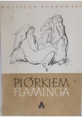 Piórkiem flaminga, 1948 rok
