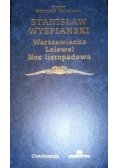 Warszawianka - Lelewel - Noc listopadowa