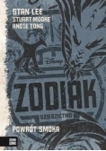 Zodiak Dziedzictwo Powrót smoka Tom 2, Nowa