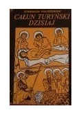 Całun Turyński Dzisiaj