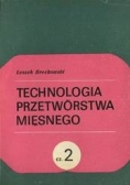 Technologia przetwórstwa mięsnego cz. 2