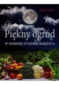 Piękny ogród w zgodzie z fazami księżyca