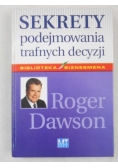 Sekrety podejmowania trafnych decyzji