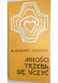 Miłości trzeba się uczyć