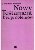 Nowy Testament bez problemów