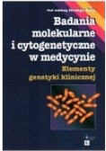 Badania molekularne i cytogenetyczne w medycynie