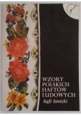 Wzory Polskich Haftów Ludowych haft łowicki