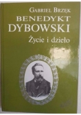 Benedykt Dybowski. Życie i dzieło