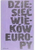 Dziesięć wieków Europy