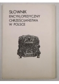 Słownik encyklopedyczny Chrześcijaństwa w Polsce