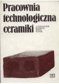Pracownia technologiczna ceramiki