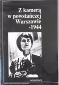 Z kamerą w powstańczej Warszawie-1944