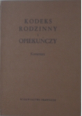 Kodeks rodzinny i opiekuńczy. komentarz