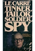 Tinker Tailor soldier spy