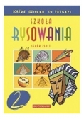 Szkoła rysowania. Każde dziecko to potrafi, część 2
