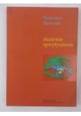 Skażenie spirytyzmem