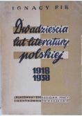 Dwadzieścia lat literatury polskiej 1918-1938, 1949 r.