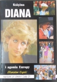 Księżna Diana i agonia Europy