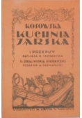 Kosowska kuchnia jarska, 1929 r.