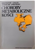 Choroby metaboliczne kości