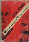 Doktor Łokietek i Tata Tasiemka. Dzieje gangu