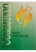 Duch odnowiciel Seria: Kolekcja Communio. Tom 12