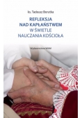 Refleksja nad kapłaństwem w świetle nauczania Kościoła