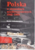 Polska w stosunkach międzynarodowych 1945-1989