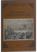 W cieniu Ligi Północnej