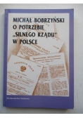 O potrzebie „silnego rządu” w Polsce
