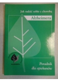 Jak radzić sobie z chorobą Alzheimera