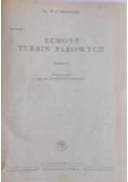 Remont turbin parowych