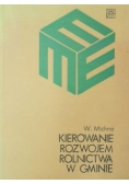 Kierowanie rozwojem rolnictwa w gminie