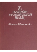 Z dziejów studenckich  walk