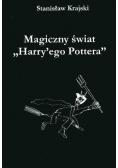 Magiczny świat "Harry'ego Pottera"